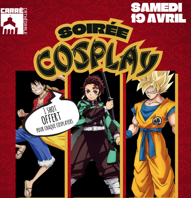 SOIRÉE COSPLAY