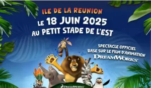 MADAGASCAR - Comédie Musicale