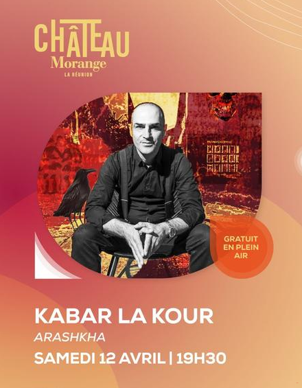 Affiche Kabar La Kour gratuit à Château Morange