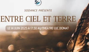 ENTRE CIEL ET TERRE – SPECTACLE DE DANSE