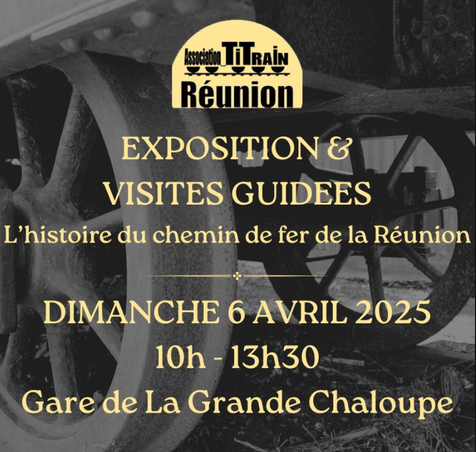 Affiche L'histoire du chemin de fer à La Réunion