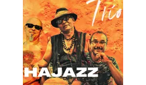 HAJAZZ TRIO