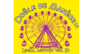 DRÔLE DE MANÈGE #5