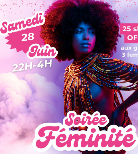 SOIRÉE FÉMINITÉ