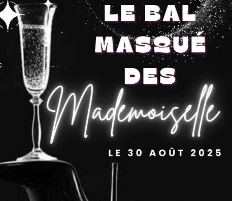 LE BAL MASQUÉ DES MADEMOISELLE
