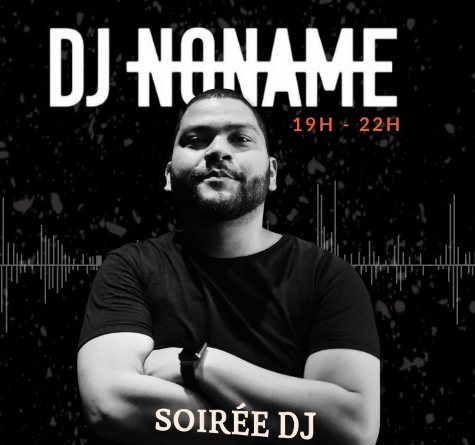 SOIRÉE DJ NO-NAME