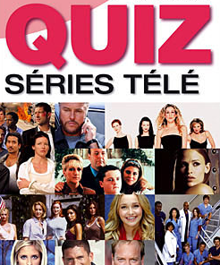 CHIPEK'QUIZ SPÉCIAL SÉRIES TV