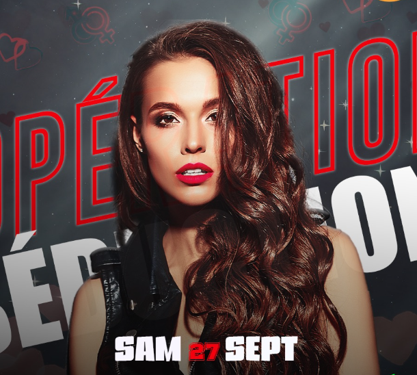 OPÉRATION SÉDUCTION