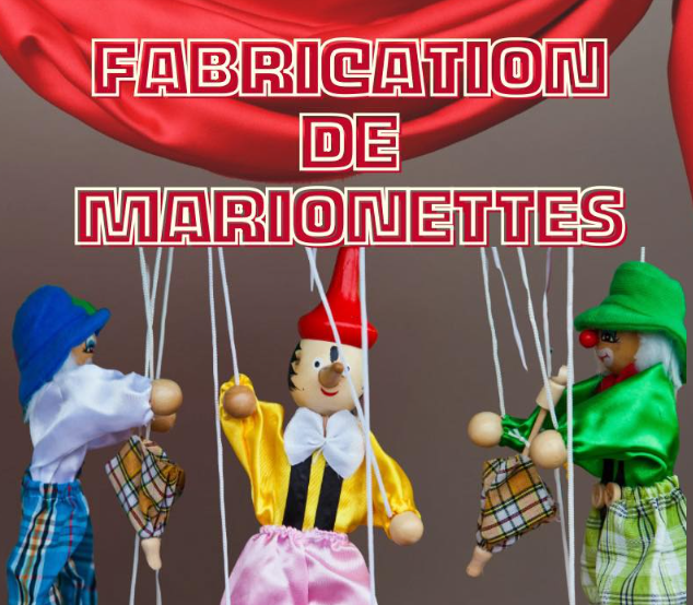 FABRICATION DE MARIONNETTES