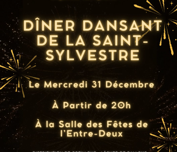 RÉVEILLON DE LA SAINT-SYLVESTRE À L'ENTRE-DEUX
