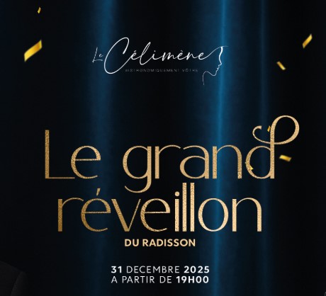 LE GRAND RÉVEILLON DU RADISSON