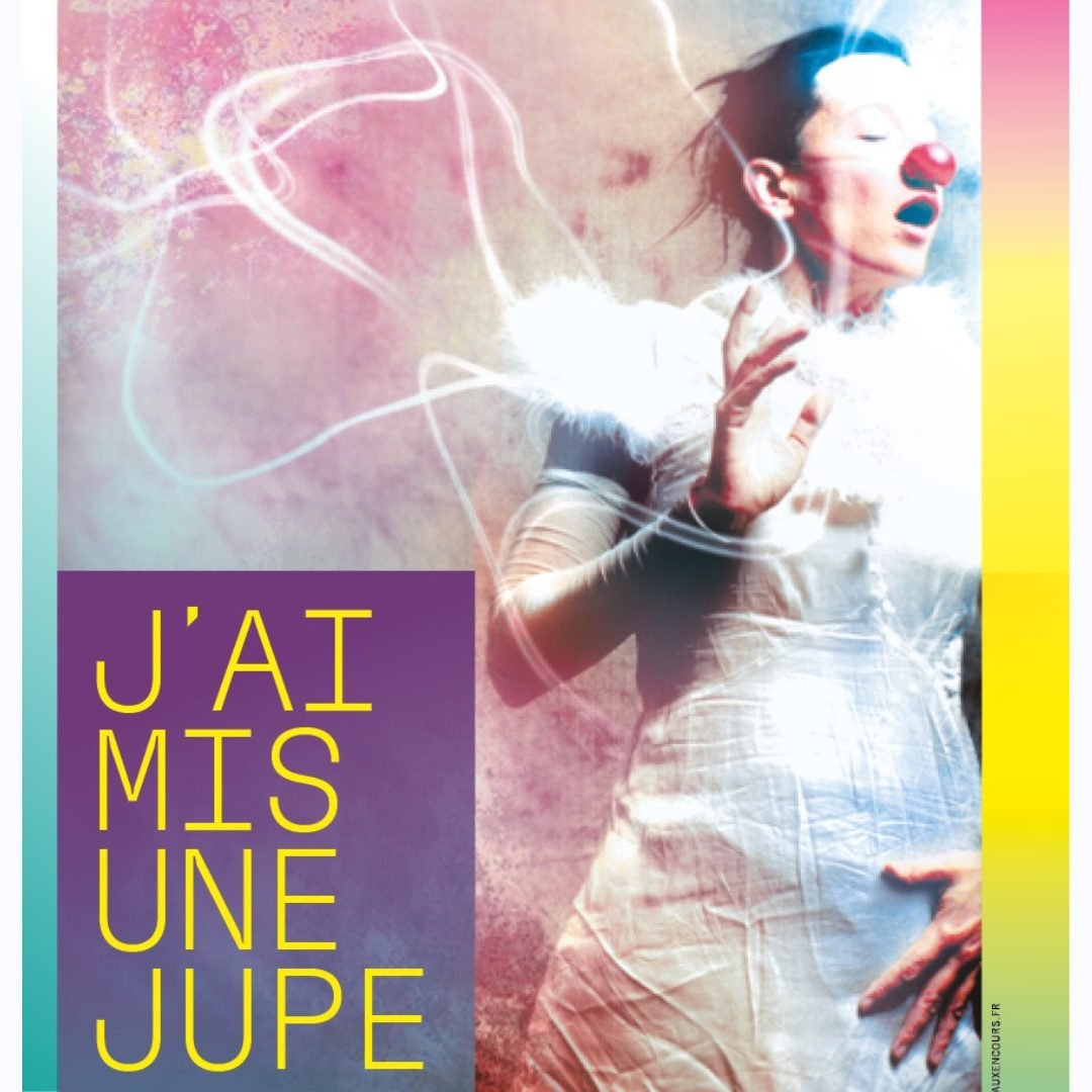 Affiche J’ai mis une Jupe
