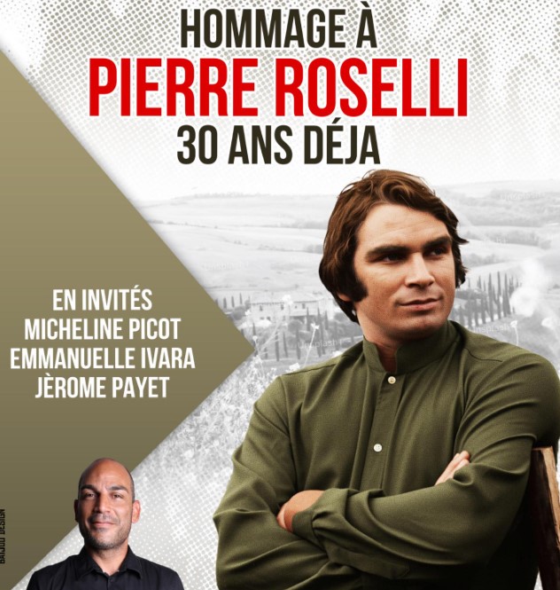 Hommage à pierre roselli – 30 ans déjà