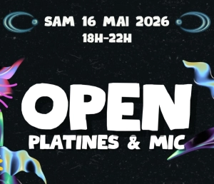 Open platines & open mic au melmac