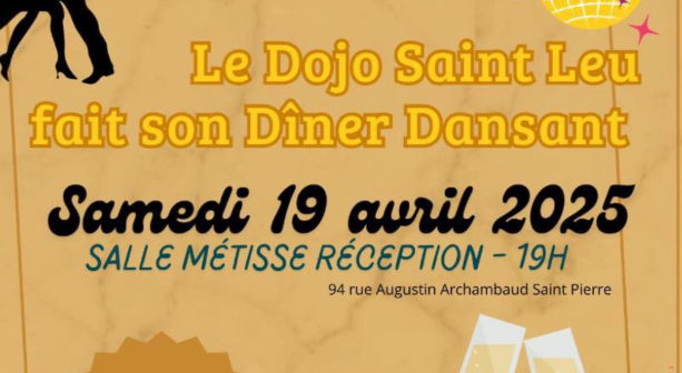 Affiche DINER DANSANTavec DOJO SAINT LEU