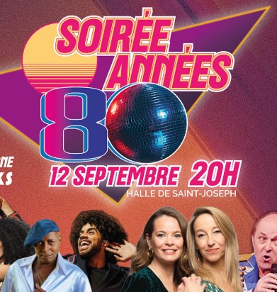 Soirée années 80 à saint-joseph