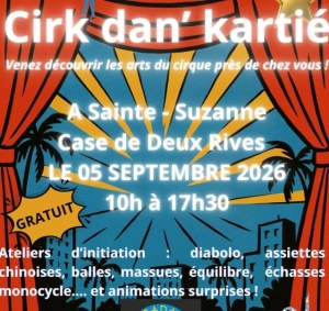 Cirk dan' kartié à sainte-suzanne