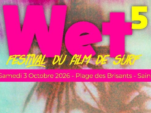 Wet 5 – festival du film de surf