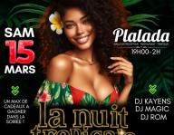 LA NUIT TROPICALE