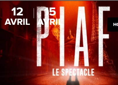 Affiche PIAF ! LE SPECTACLE