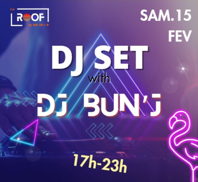 Affiche Dj Set avec DJ BUN'J