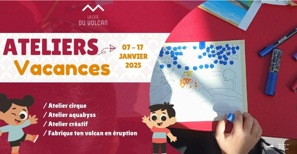 Affiche ATELIERS VACANCES JANVIER À LA CITÉ DU VOLCAN