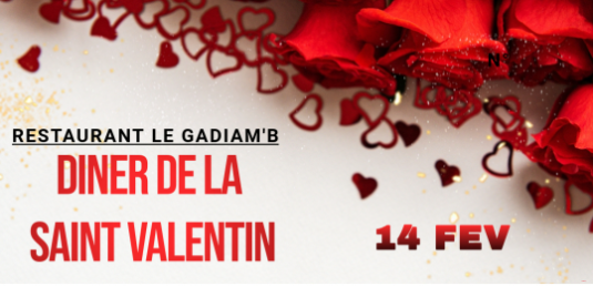 Affiche SAINT VALENTIN AU Restaurant Le Gadiam'b