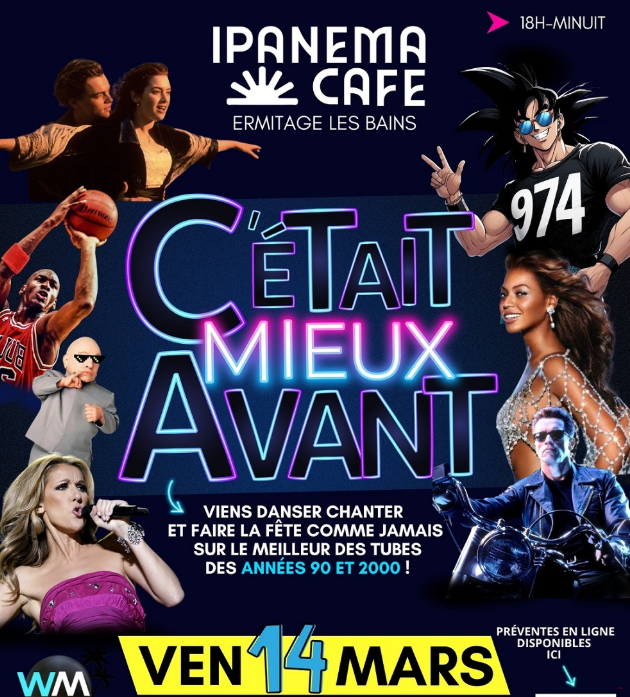 Affiche SOIRÉE C'ÉTAIT MIEUX AVANT À L'IPANEMA CAFÉ
