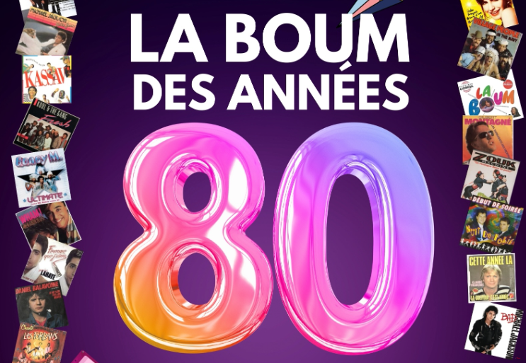 Affiche LA BOUM DES ANNÉES 80
