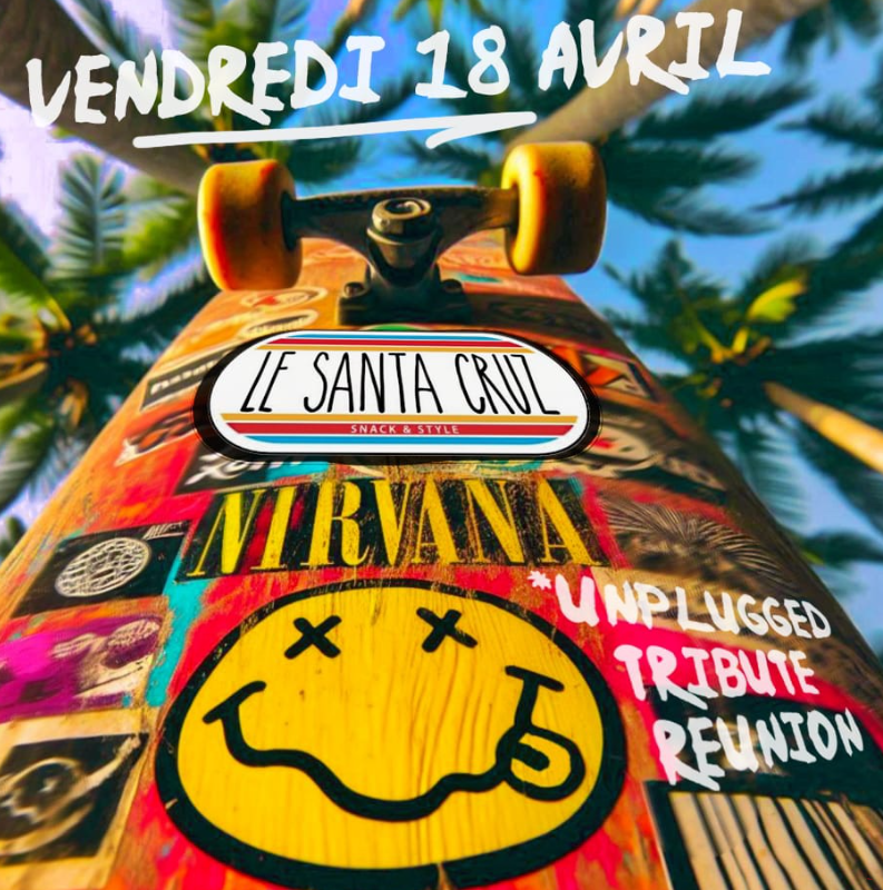 Affiche LE NIRVANA UNPLUGGED TRIBUTE RÉUNION