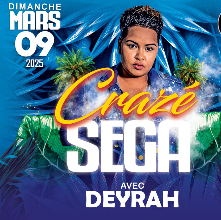 Affiche Crazé Séga avec Deyrah 