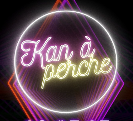 Affiche KAN À PERCHE X LE REBORN #3