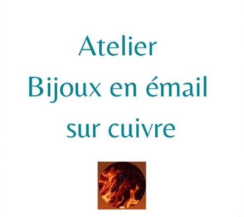 ATELIER BIJOUX EN ÉMAIL SUR CUIVRE
