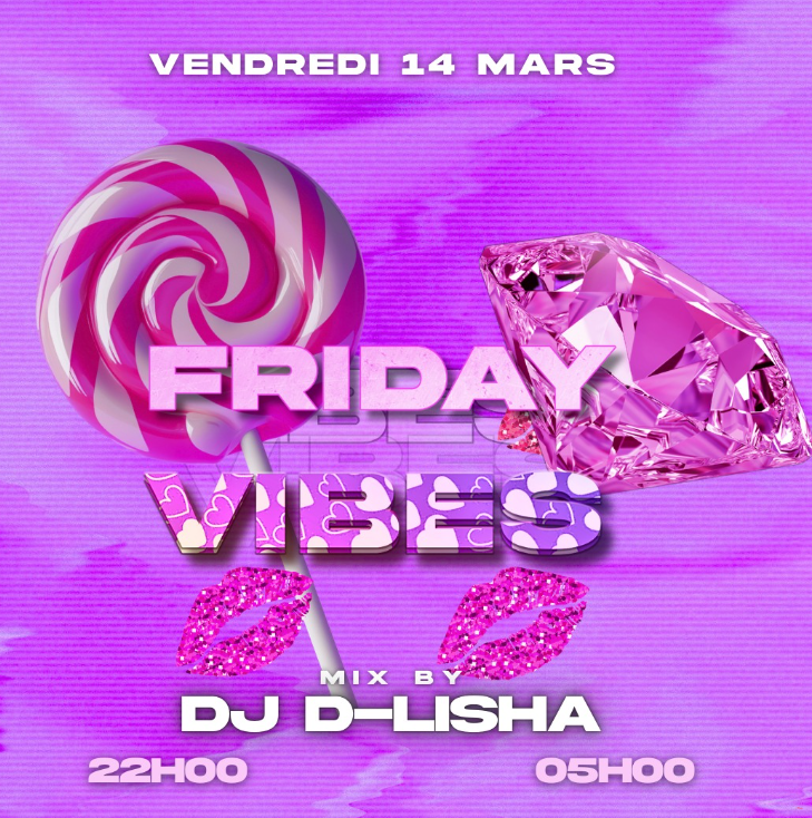 Affiche FRIDAY VIBES D-LISHA
