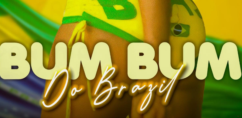 BUM BUM DO BRAZIL