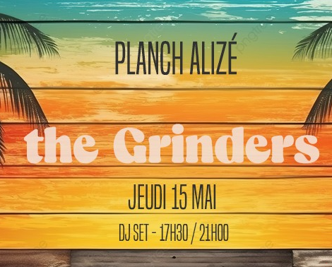 Affiche DJ SET – THE GRINDERS