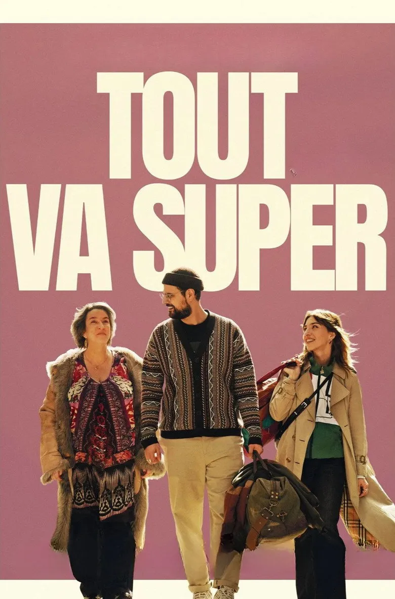 Tout Va Super
